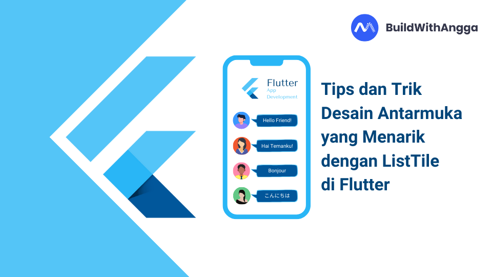 Tips dan Trik Desain Antarmuka yang Menarik dengan ListTile di Flutter