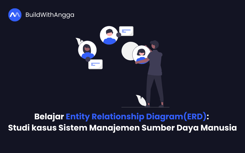 Belajar Entity Relationship Diagram:  Studi kasus Sistem Manajemen Sumber Daya Manusia