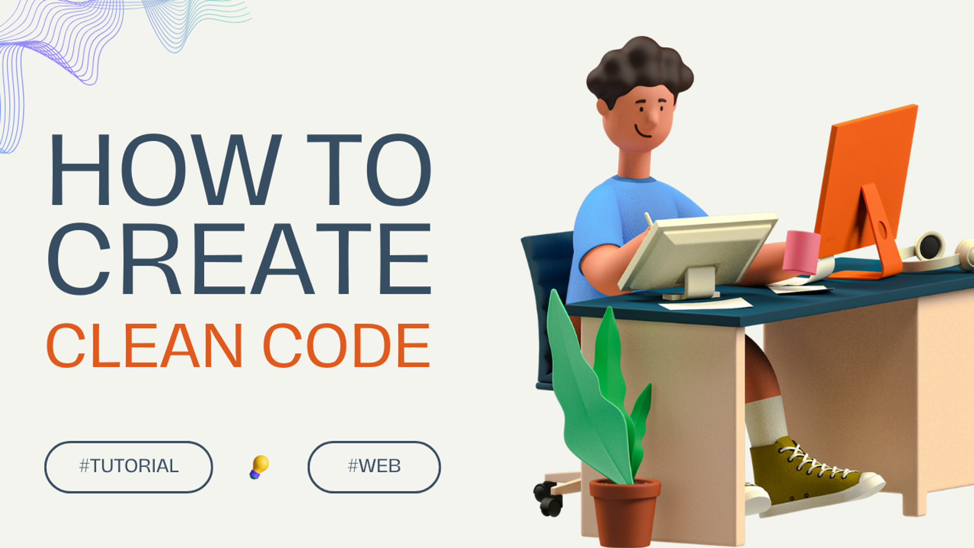 Mengerti Pentingnya Clean Code dalam Web Development