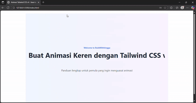 Cara Membuat Animasi Keren dengan Tailwind CSS v4: Panduan Lengkap untuk Pemula
