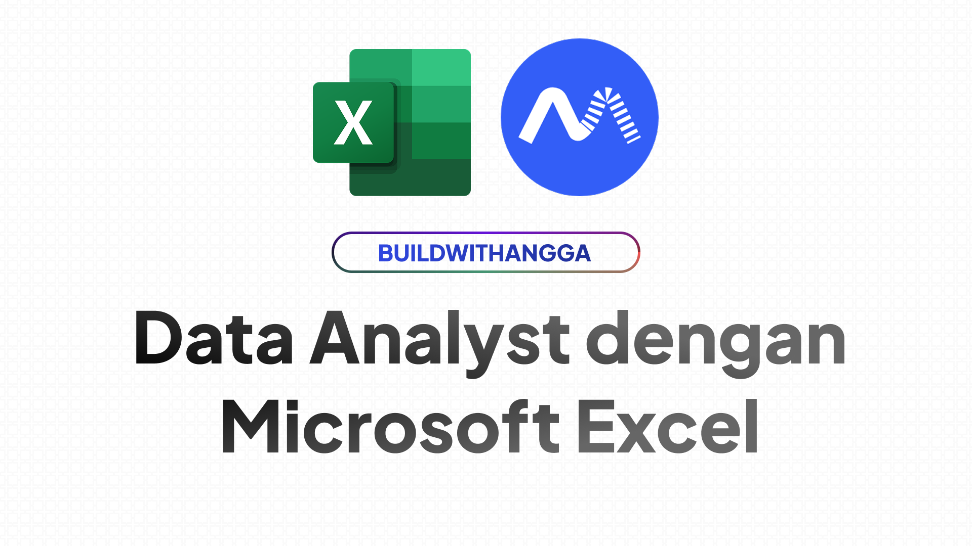 Pintu Masuk Dunia Data Analyst: Kenapa Excel Tetap Jadi Skill Nomor Satu (Bahkan di Era AI)